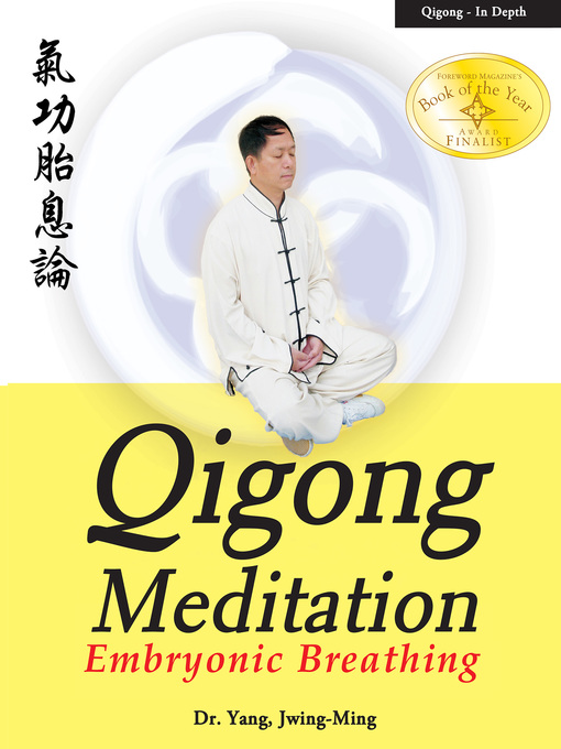 Title details for Qigong Meditation by Jwing-Ming Yang - Available